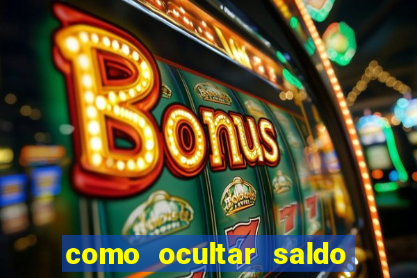 como ocultar saldo na betfair